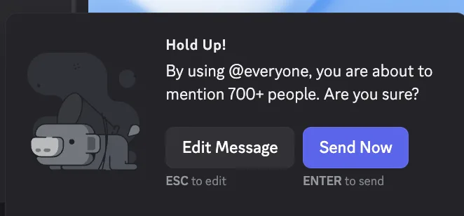 Discord warns Dave he is about to mention 700+ people