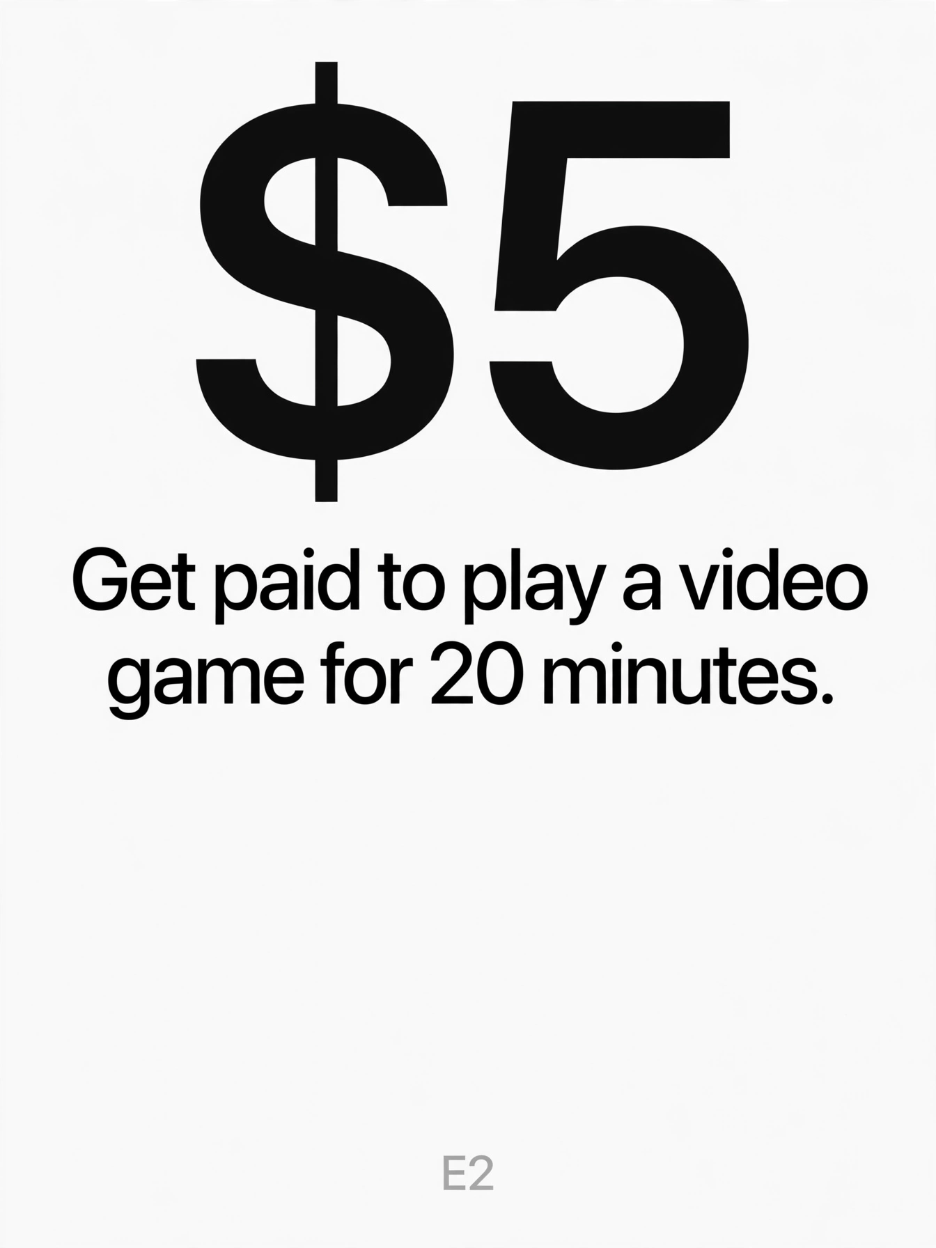Get paid $5 to play a video game for 20 minutes